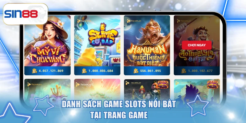Danh sách game slots nổi bật tại trang game