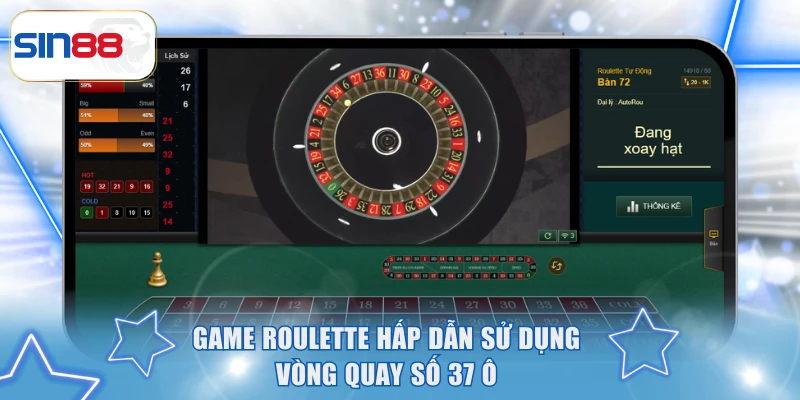 Live Casino Online Đưa Cả Sòng Bài Sang Trọng Đến Nhà Bạn 4 Game Roulette hấp dẫn sử dụng vòng quay số 37 ô