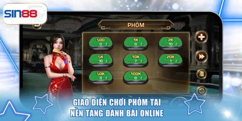 Giao diện chơi phỏm tại nền tảng đánh bài online