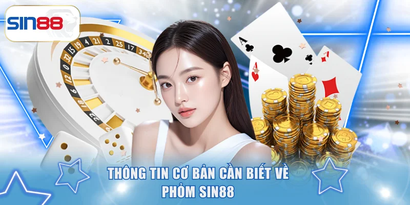 Giới thiệu game Phỏm SIN88 đổi thưởng hot