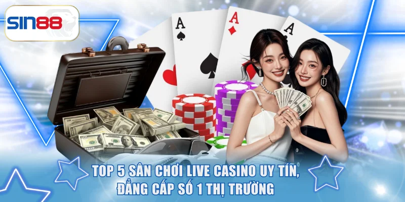 Live Casino uy tín