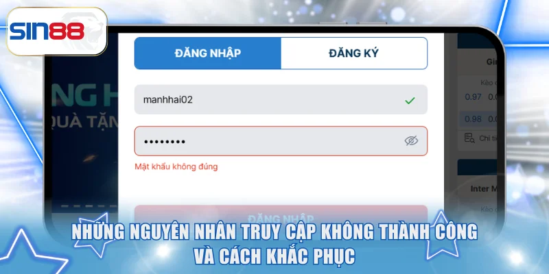 Những nguyên nhân truy cập không thành công và cách khắc phục