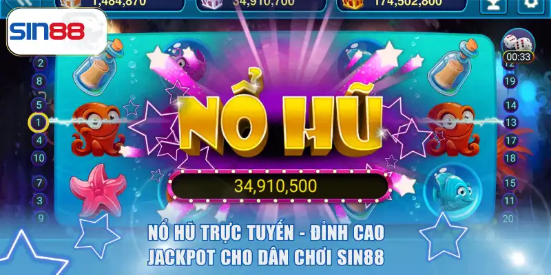 Nổ hũ trực tuyến