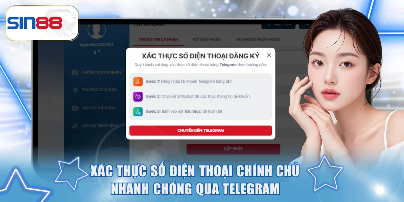 Xác thực số điện thoại chính chủ nhanh chóng qua Telegram